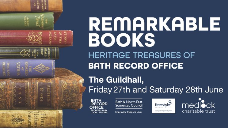 Remarkable Books: Heritage Treasures of Bath Record Office banner